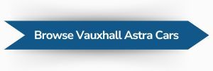Blue ribbon-shaped button with the text 'Browse Vauxhall Astra Cars' in white