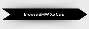 Black ribbon-shaped button with white text that reads 'Browse BMW X5 Cars'