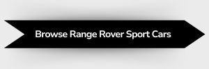 Black ribbon-shaped button with white text that reads 'Browse Range Rover Sport Cars'