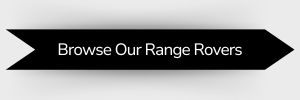 Black ribbon-shaped button with white text that reads 'Browse Our Range Rovers'