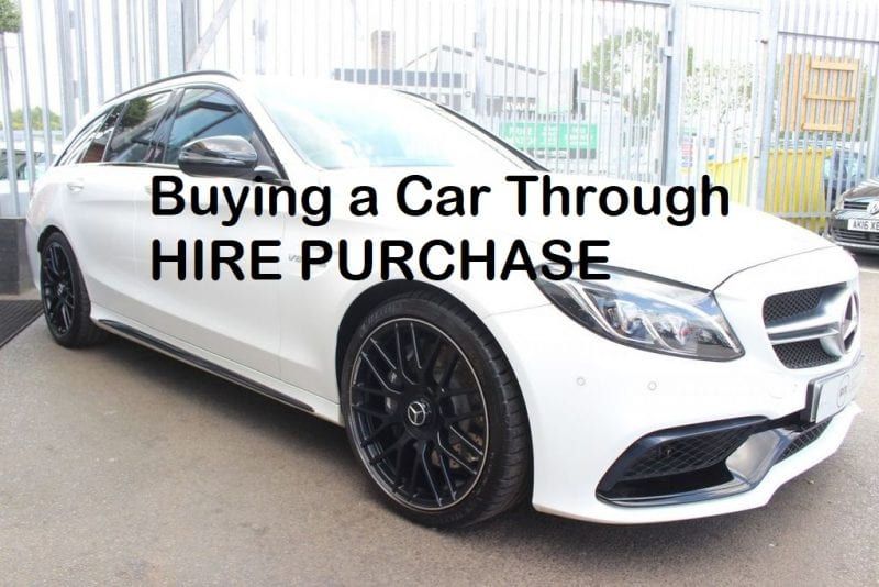 Buying A Car Through Hire Purchase Accept Car Finance