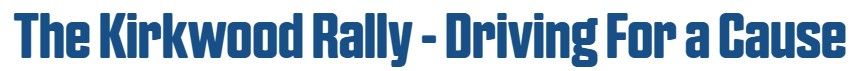 The Kirkwood Rally - Driving For a Cause
