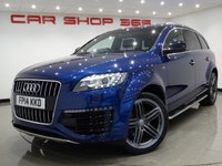 USED 2014 14 AUDI Q7 3.0 V6 TDI (242 BHP) S LINE SPORT EDITION QUATTRO TIPTRONIC..7 SEATS..PAN ROOF..V12 BODYKIT PANROOF+BODYKIT+RCAM+PARK+PRIVACY+XENON+LEATHER+NAV