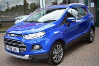 USED 2016 16 FORD ECOSPORT 1.5TDCi TITANIUM 5 DOOR 95 BHP 36 Months Nationwide Warranty