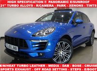 USED 2015 65 PORSCHE MACAN 3.0 TD V6 (258 BHP) S PDK AUTO 4WD (S/S) + PAN ROOF + E/M/HEATED TURBO LEATHERS + CRUISE + MEDIA + OFF ROAD SETTING + SPORTS EXHAUST + XENON-LED  + R/CAMERA + PARK + TINTS + 21