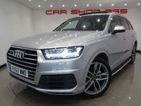 USED 2017 67 AUDI Q7 3.0 V6 TDI (272 PS) S LINE TIPTRONIC QUATTRO ( EURO 6 ) (S/S) 5DR + 7 SEATS + NAV + PANORAMIC E/SUNROOF + E/HEATED LEATHER / ALCANTARA + MULTIMEDIA + CRUISE + KEYLESS + 7 SEATS+21S+CAM+PANROOF+LEATHER/ALCANTARA+NAV+CRUISE