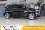 USED 2019 19 FORD EDGE 2.0 VIGNALE ECOBLUE 5d 238 BHP PANORAMIC GLASS SUNROOF + SATELLITE NAVIGATION + 360 DEGREE VIEW CAMERA + APPLE CARPLAY AND ANDROID AUTO + BANG OLUFSEN SOUND SYSTEM + BLUETOOTH PHONE AND MEDIA CONNECTIVITY + IN CAR ENTERTAINMENT AUX/USB + KEYLESS START + TOUCH SCREEN MEDIA DISPLAY + DUAL ZONE CLIMATE CONTROL + AIR CONDITIONING + DAB DIGITAL RADIO + FRONT AND REAR PARKING SENSORS + ACTIVE PARK ASSIST + BLIND SPOT ASSIST + LANE ASSIST + AMBIENT ILLUMINATION + AUTOMATIC XENON HEADLIGHTS
