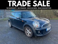 USED 2012 12 MINI HATCH 1.6 One Hatchback 3dr Petrol Manual Euro 5 (98 ps) * TRADE SALE | SOLD AS SEEN *