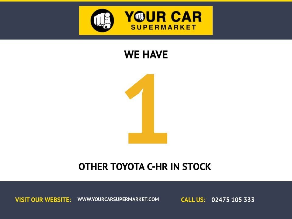 USED 2017 17 TOYOTA C-HR 1.8 VVT-h Dynamic SUV 5dr Petrol Hybrid CVT Euro 6 (s/s) (122 ps)
